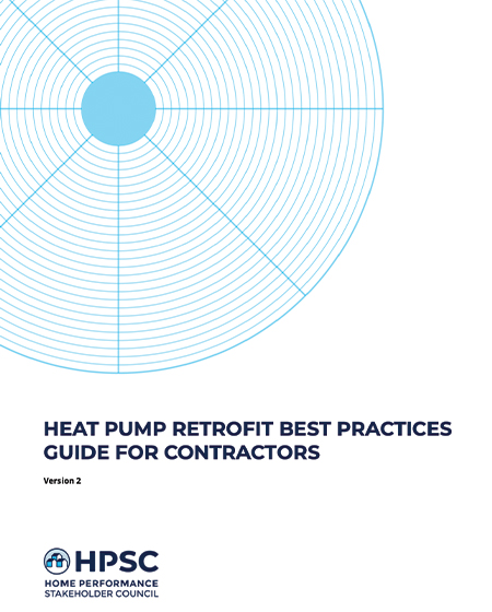 Heat Pump Best Practices Installation Guide For Existing Homes